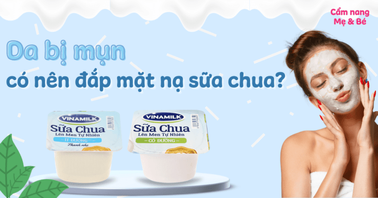 da mụn có nên đắp sữa chua không đường